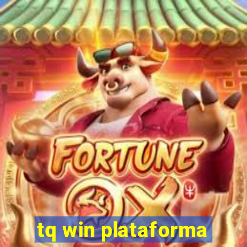 tq win plataforma